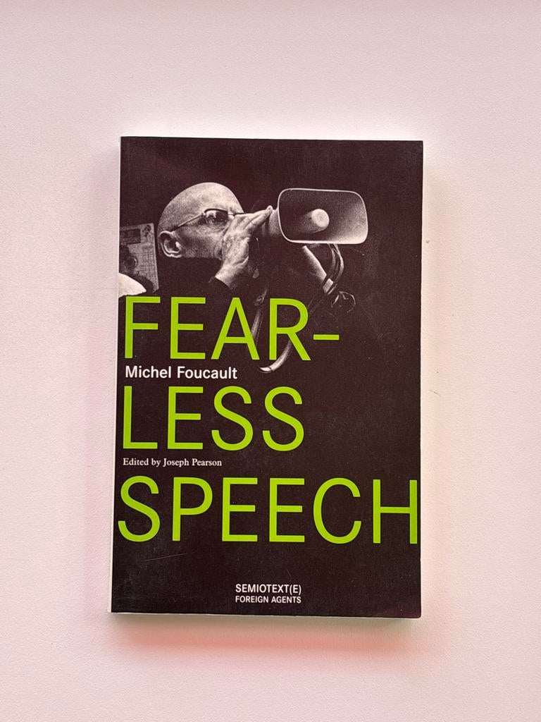 Fearless Speech - Michel Foucault, Boeken, Ophalen of Verzenden, Zo goed als nieuw, Algemeen