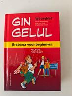 Gin Gelul - Brabants voor beginners, Henk Wittenberg, Piet van Esch, Danker Jan Oreel, Non-fictie, Nederlands, Ophalen of Verzenden