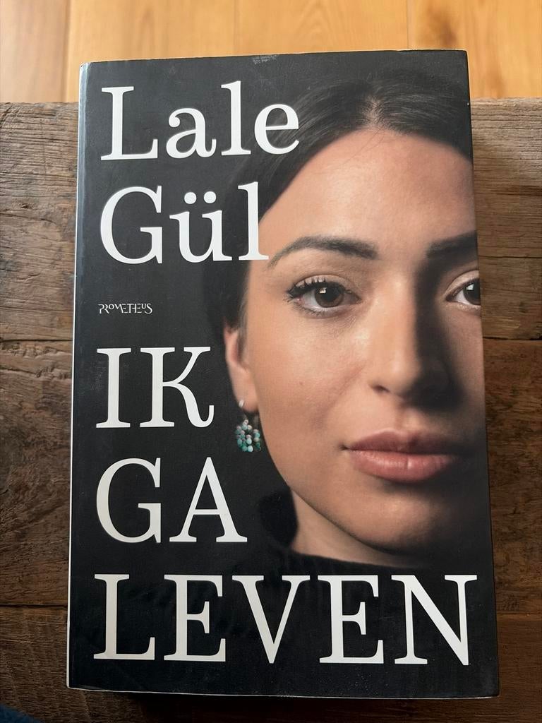 Lale Gül - Ik ga leven, Boeken, Literatuur, Zo goed als nieuw, Ophalen of Verzenden