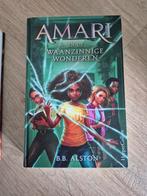 Amari en de waanzinnige wonderen - Deel 3 - B.B. Alston, Ophalen of Verzenden, Nieuw, Fictie