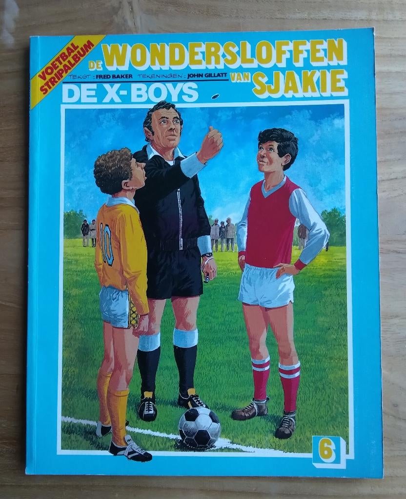 De Wondersloffen van Sjakie -6- De X-boys, Boeken, Stripboeken, Eén stripboek, Ophalen, Gelezen