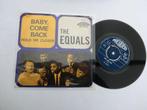 The Equals Baby come back, Cd's en Dvd's, Vinyl Singles, 7 inch, Single, Ophalen of Verzenden, Zo goed als nieuw