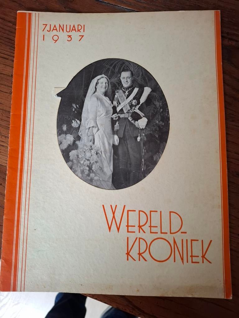Wereld Kroniek 7 Januari 1937 - Huwelijk Prinses Juliana, Boeken, Tijdschriften en Kranten, Ophalen of Verzenden, Gelezen, Overige typen