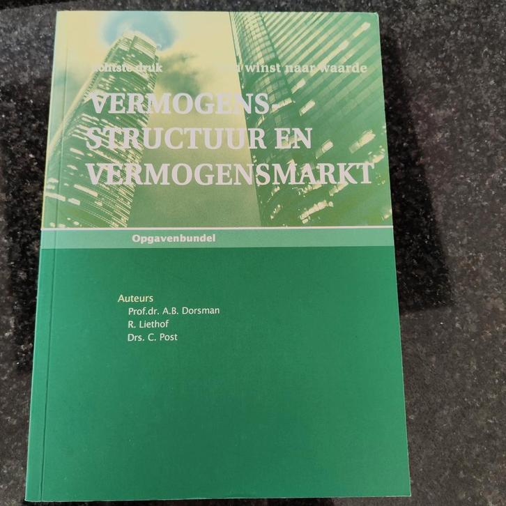 Vermogensstructuur en Vermogensmarkt - Opgavenbundel, Boeken, Studieboeken en Cursussen, Zo goed als nieuw, HBO, Gamma, Ophalen of Verzenden