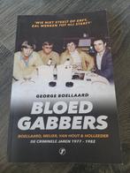 Bloedgabbers - George Boellaard, Ophalen of Verzenden