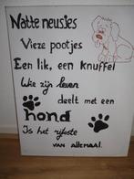 leuk tekstbord hond, Huis en Inrichting, Ophalen of Verzenden, Zo goed als nieuw