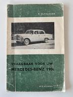 Mercedes-Benz 190c Vraagbaak P. Olyslagers uitgave 1965, Ophalen of Verzenden