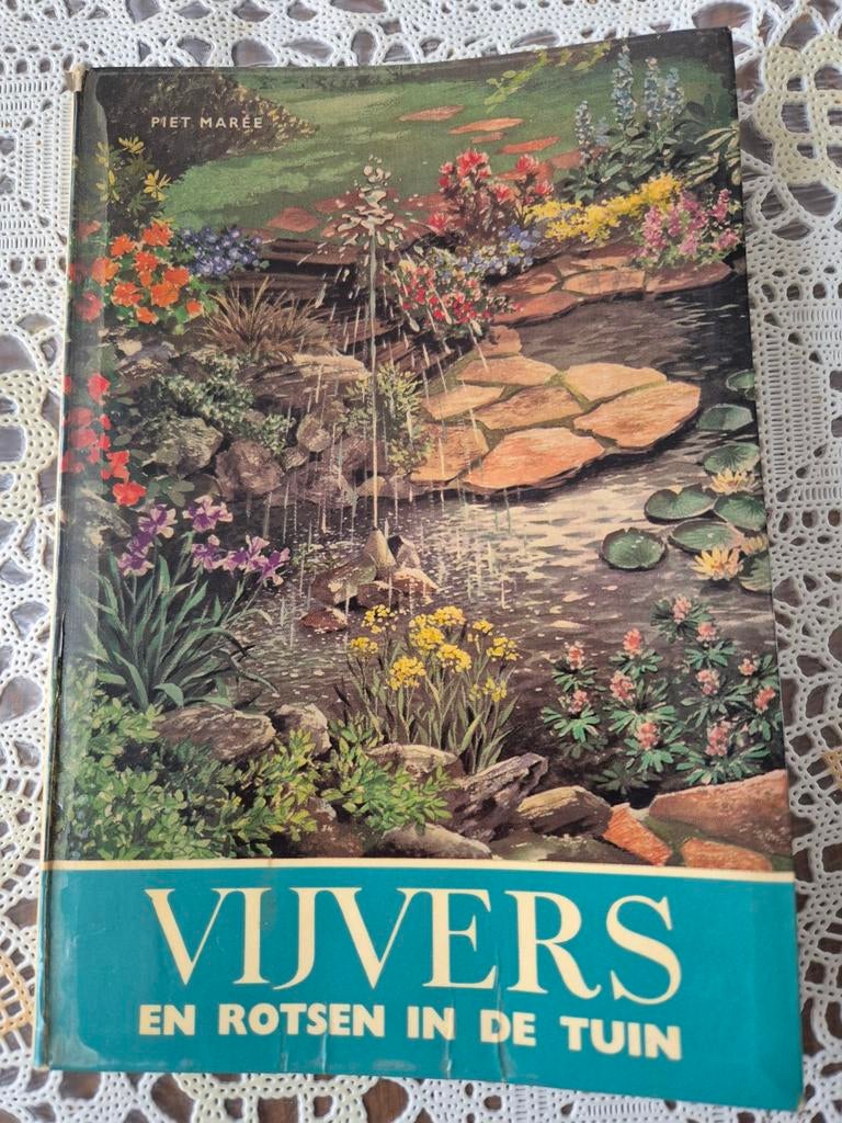 Vijvers en rotsen in de tuin - Piet Maree (Tweede druk), Boeken, Ophalen of Verzenden, Gelezen, Piet Maree, Tuinieren en Tuinplanten