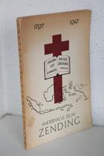 C.W. Nortier - Anderhalve eeuw zending 1797-1947, Ophalen of Verzenden, Gelezen, Christendom | Protestants