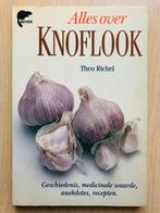 Alles over KNOFLOOK. -  Theo Richel, Ophalen of Verzenden, Gelezen