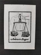 Exlibris Ambrozio Ezagui (medici, weegschaal, roos, hand), Antiek en Kunst, Ophalen of Verzenden
