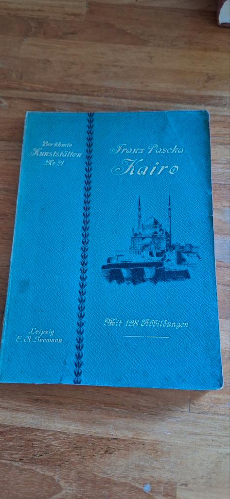 Franz Pascha - Kairo (Cairo) Reisgids, Leipzig, Antiek en Kunst, Antiek | Boeken en Bijbels, Ophalen of Verzenden