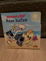 Wooezel & Pip Naar Buiten - Leuk Kinderboek, Boeken, Ophalen, Zo goed als nieuw, 1 tot 2 jaar