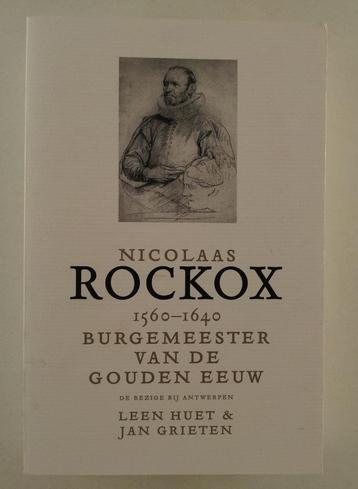 Huet, Leen - Nicolaas Rockox / 1560-1640 burgemeester beschikbaar voor biedingen