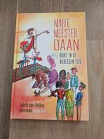 Maffe meester Daan duikt in de verleden tijd, Boeken, Kinderboeken | Jeugd | 10 tot 12 jaar, Ophalen of Verzenden, Zo goed als nieuw