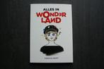 ALLES in WONDERLAND.... Karin de Groot.. (2021), Ophalen of Verzenden, Zo goed als nieuw