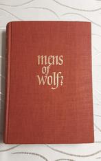 A. Rutgers van der Loeff Basenau - Mens of wolf ? (1951), Antiek en Kunst, Antiek | Boeken en Bijbels, Ophalen of Verzenden, A. Rudgers