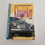 DE ONSCHATBARE KLASSIEKER JAARBOEK NR.4 1994, Boeken, Auto's | Boeken, Gelezen, Ophalen of Verzenden, Algemeen