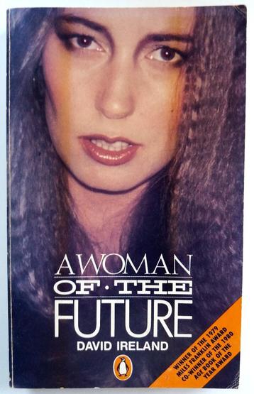 David Ireland - A Woman of the Future (ENGELSTALIG) beschikbaar voor biedingen