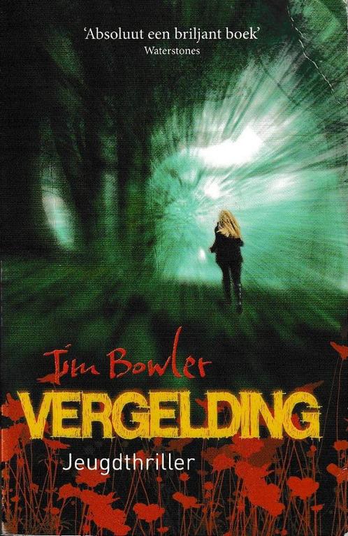 Vergelding - Jim Bowler, Boeken, Kinderboeken | Jeugd | 13 jaar en ouder, Ophalen of Verzenden
