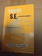 Varios S.E. electroden - Toepassingen in de praktijk, Ophalen of Verzenden, Gelezen, Elektrotechniek, Unknown
