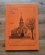 Veenhuizen van vroeger geschiedenis in woord en beeld, Boeken, Ophalen of Verzenden, 20e eeuw of later, Zo goed als nieuw
