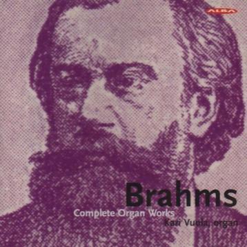 Brahms: Complete Organ Works / Kari Vuola (Alba)  beschikbaar voor biedingen