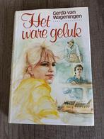 Gerda van Wageningen - Het ware geluk, Boeken, Ophalen of Verzenden, Gelezen, Gerda van Wageningen, Nederland