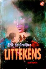 Littekens, Boeken, Gelezen, Erik De Gruijter., Ophalen of Verzenden, Fictie