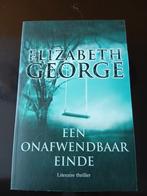 Elizabeth George - Een onafwendbaar einde, Boeken, Ophalen of Verzenden, Zo goed als nieuw, Elizabeth George