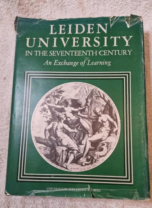 Boek Leiden university in the 17th century, Boeken, Geschiedenis | Stad en Regio, Gelezen, 17e en 18e eeuw, Ophalen of Verzenden