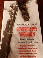 Beatrice de Graaf - Gevaarlijke vrouwen, Ophalen of Verzenden, Zo goed als nieuw, Beatrice de Graaf