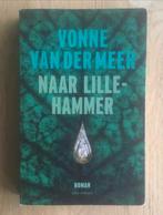 Boek ‘Naar Lillehammer’ , Vonne van der Meer, roman, Ophalen of Verzenden, Gelezen, Vonne van der Meer, Nederland
