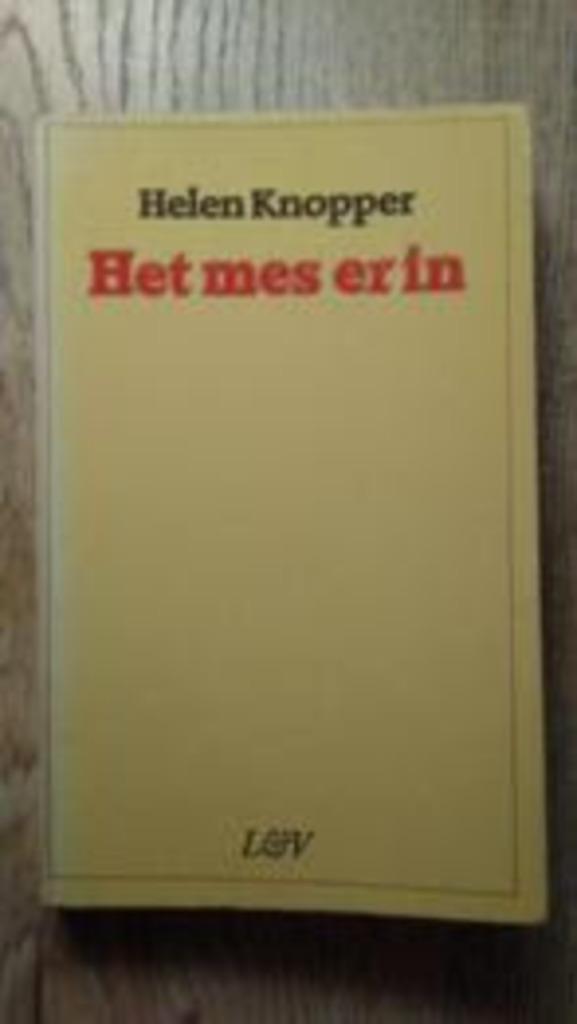 Het mes erin	- Helen Knopper, Boeken, Romans, Zo goed als nieuw, Ophalen of Verzenden