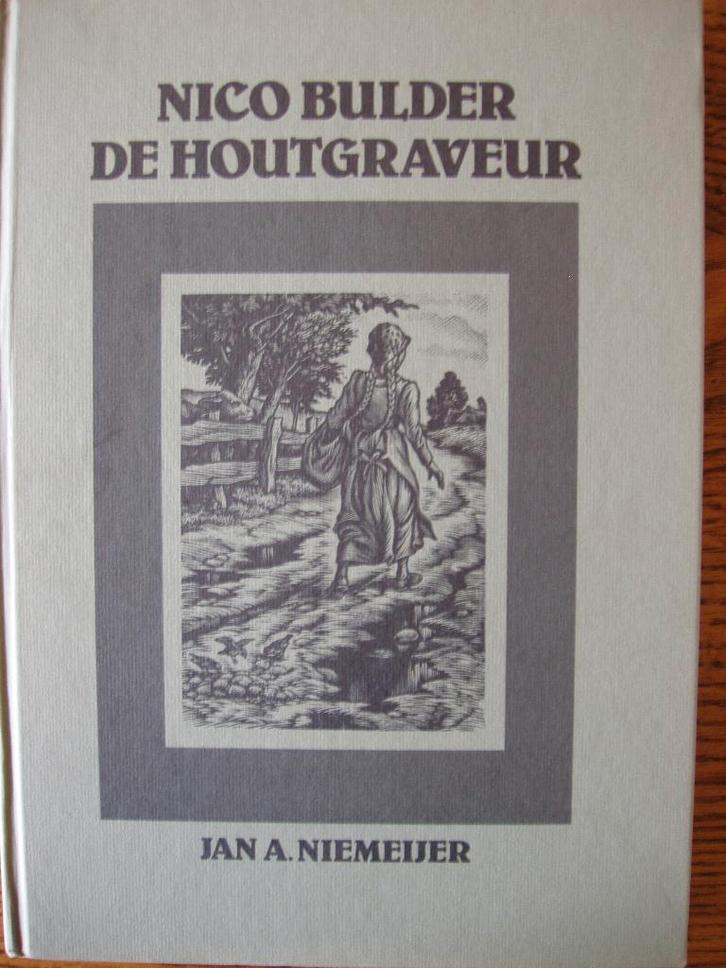 Nico Bulder de houtgraveur. Jan A Niemeijer, Boeken, Kunst en Cultuur | Beeldend, Zo goed als nieuw, Schilder- en Tekenkunst, Ophalen of Verzenden