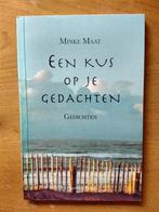 Minke Maat, Een kus op je gedachten. Gedichten, Ophalen of Verzenden, Zo goed als nieuw