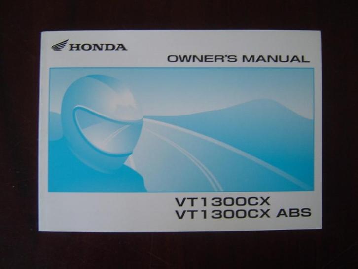 Honda VT1300 CX CX ABS 2009 motorcycle owner's manual, Motoren, Handleidingen en Instructieboekjes, Honda, Ophalen of Verzenden