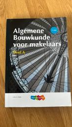 Algemene bouwkunde voor makelaars deel A, Ophalen of Verzenden, Zo goed als nieuw, Bouwkunde