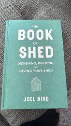The Book of Shed hardcover, Joel Bird, Ophalen of Verzenden, Nieuw, Overige soorten
