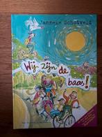 Boek Wij zijn de baas, Ophalen of Verzenden, Zo goed als nieuw, Janneke Schotveld, Fictie algemeen