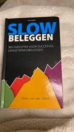 Peter van der Slikke - Slow beleggen, Boeken, Ophalen of Verzenden, Peter van der Slikke, Management, Zo goed als nieuw