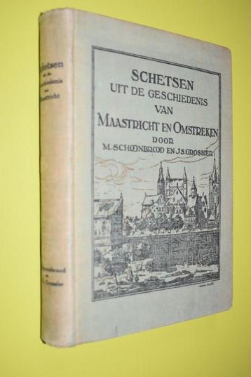 Schetsen uit de Geschiedenis van Maastricht en omstreken '24 beschikbaar voor biedingen