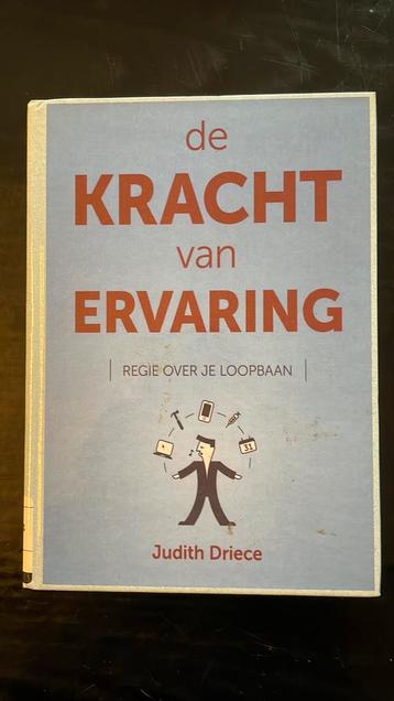 Judith Driece - De kracht van ervaring beschikbaar voor biedingen