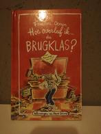 Boek: Hoe over leef ik de brugklas?, Boeken, Ophalen of Verzenden, Zo goed als nieuw
