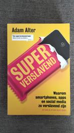 Superverslavend - Adam Alter, Verzenden, Nieuw, Sociale psychologie