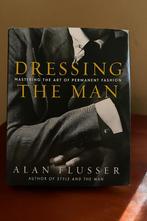 Dressing The Man - Alan Flusser, Ophalen of Verzenden, Zo goed als nieuw