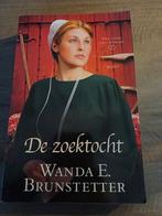 Wanda E. Brunstetter - De zoektocht, Boeken, Gelezen, Ophalen of Verzenden, Wanda E. Brunstetter