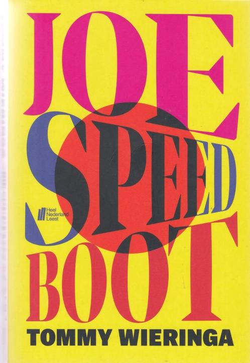 Tommy Wieringa Joe Speedboot, Boeken, Literatuur, Zo goed als nieuw, Nederland, Ophalen of Verzenden