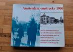 Amsterdam omstreeks 1900
Geschiedenis in woord en beeld, Ophalen of Verzenden, 20e eeuw of later, Zo goed als nieuw