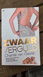 Chantal van Gastel - Zwaar verguld!, Ophalen of Verzenden, Zo goed als nieuw, Chantal van Gastel, Nederland